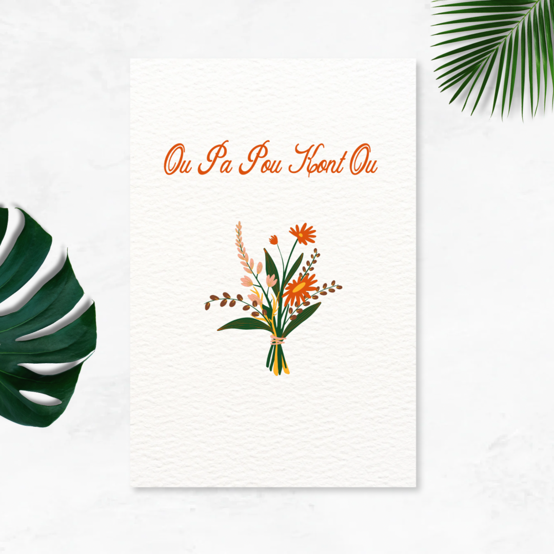 Ou Pa Pou Kont Ou Sympathy Postcard Style Greeting Card