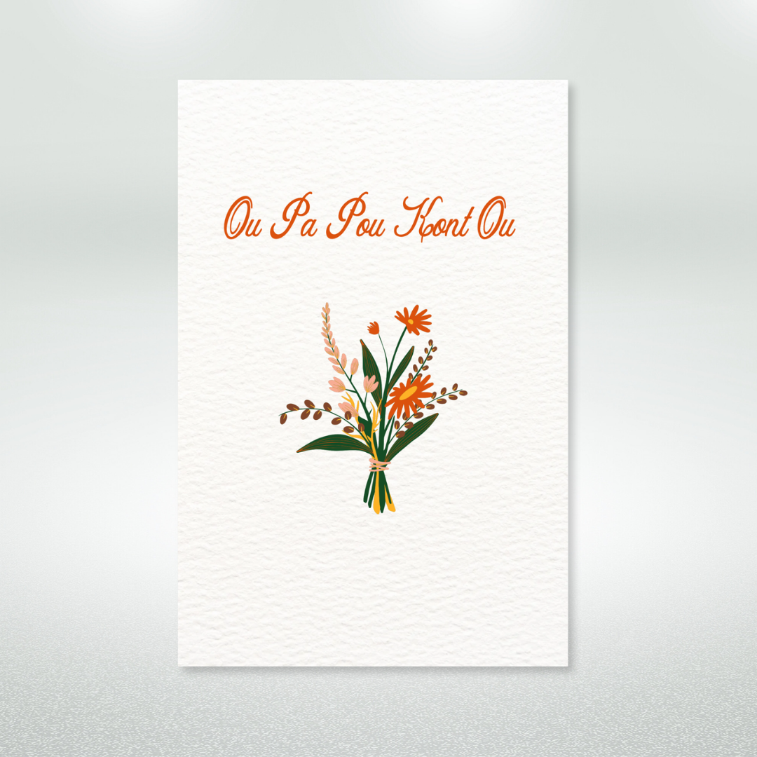 Ou Pa Pou Kont Ou Sympathy Postcard Style Greeting Card